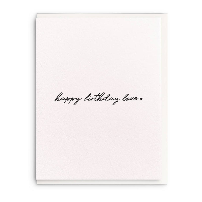 Birthday Love - Letterpress Birthday Greeting Card