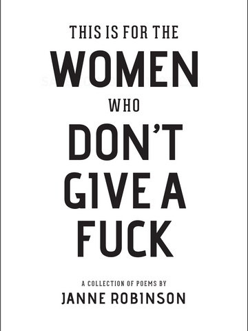 Women Who Don't Give a Fuck